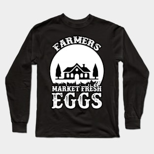 Farmers Market Fresh Eggs T Shirt For Women Men Long Sleeve T-Shirt